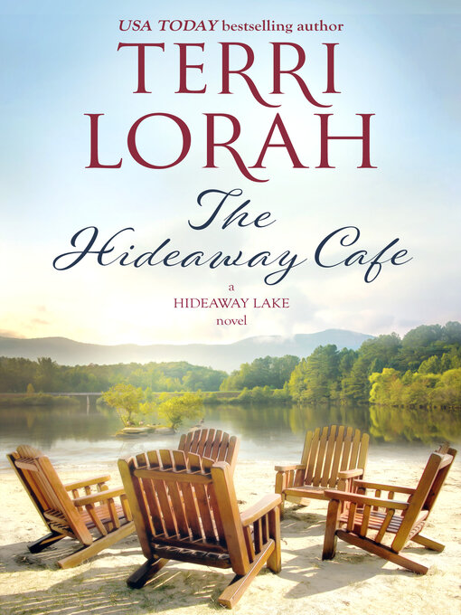 Title details for The Hideaway Cafe by Terri Lorah - Available